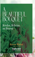 A Beautiful Bouquet