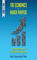 Economics of Higher Purpose