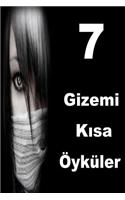 7 Gizemi Kısa Öyküler
