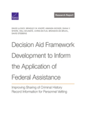 Decision Aid Framework Development to Inform the Application of Federal Assistance