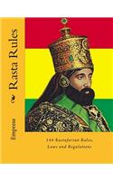 Rasta Rules: 144 Rastafarian Rules, Laws and Regulations