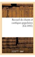 Recueil de Chants Et Cantiques Populaires