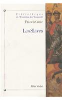 Slaves (Les)