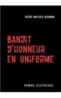 Bandit d'honneur en uniforme