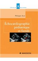 Échocardiographie Pédiatrique Et Foetale