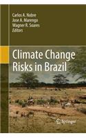 Climate Change Risks in Brazil