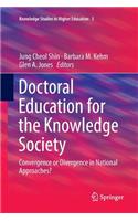 Doctoral Education for the Knowledge Society