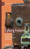 Cyborg Futures