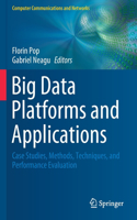 Big Data Platforms and Applications