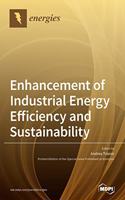 Enhancement of Industrial Energy Efficiency and Sustainability