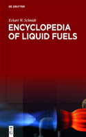 Encyclopedia of Liquid Fuels