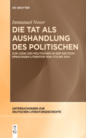 Tat als Aushandlung des Politischen