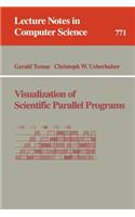 Visualization of Scientific Parallel Programs