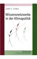 Wissensnetzwerke in Der Klimapolitik