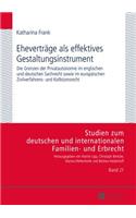 Ehevertraege als effektives Gestaltungsinstrument