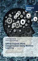 Offline Gujarati Word Categorization Using Machine Learning