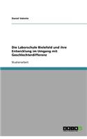 Die Laborschule Bielefeld und ihre Entwicklung im Umgang mit Geschlechterdifferenz