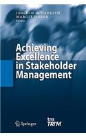 Achieving Excellence in Stakeholder Management
