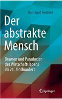 Der abstrakte Mensch