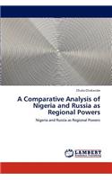 Comparative Analysis of Nigeria and Russia as Regional Powers