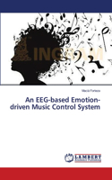 EEG-based Emotion-driven Music Control System