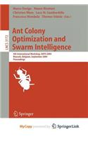 Ant Colony Optimization and Swarm Intelligence