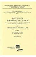 Iranisches Personennamenbuch / Personal Names in Sogdian Texts: Iranisches Personennamenbuch Band II: Mitteliranisches Personennamen Faszikel 8