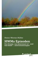 HWMs Episoden