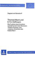 Thomas Mann Und E.T.A. Hoffmann