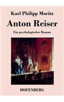 Anton Reiser: Ein psychologischer Roman