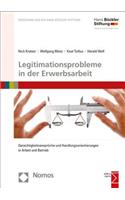 Legitimationsprobleme in Der Erwerbsarbeit: Gerechtigkeitsanspruche Und Handlungsorientierungen in Arbeit Und Betrieb