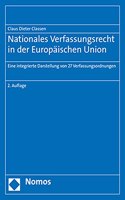 Nationales Verfassungsrecht in Der Europaischen Union