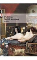 Der Fall Velázquez
