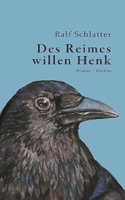 Des Reimes willen Henk