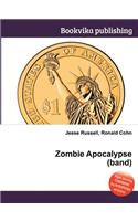 Zombie Apocalypse (Band)