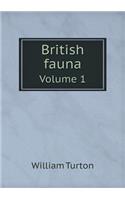 British Fauna Volume 1