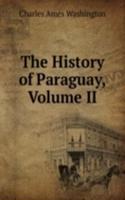 History of Paraguay, Volume II