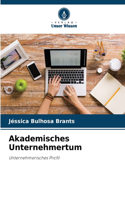 Akademisches Unternehmertum