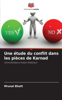 étude du conflit dans les pièces de Karnad