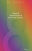 Physical Examination and Final Year Clinics