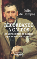 Recordando a Galdós