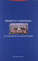 El Evangelio En Solentiname