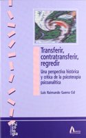 Transferir, contratransferir, regredir