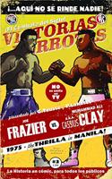 Thrilla in Manilla/El Partido que Dividio un Pais (Aqui no se Rinde Nadie) (Spanish Edition)