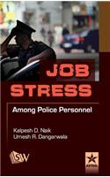 Job Stress Among Police Personnel