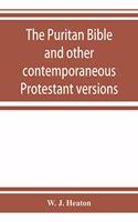 Puritan Bible and other contemporaneous Protestant versions