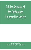 Jubilee souvenir of the Desborough Co-operative Society