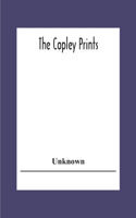 The Copley Prints