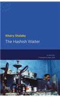 The Hashish Waiter