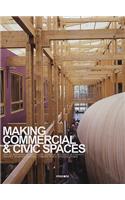 Making Commercial & Civic Spaces